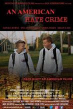 Nonton Film An American Hate Crime (2018) Subtitle Indonesia Streaming Movie Download