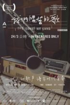 Nonton Film The Songs We Sang (2016) Subtitle Indonesia Streaming Movie Download