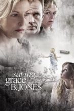 Nonton Film Saving Grace B. Jones (2009) Subtitle Indonesia Streaming Movie Download
