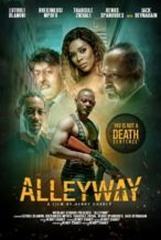 Nonton Film Alleyway (2021) Subtitle Indonesia Streaming Movie Download