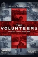 Nonton Film The Volunteers (2017) Subtitle Indonesia Streaming Movie Download