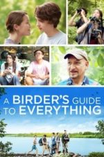 A Birder’s Guide to Everything (2013)