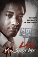 Layarkaca21 LK21 Dunia21 Nonton Film Lady, You Shot Me: The Life and Death of Sam Cooke (2014) Subtitle Indonesia Streaming Movie Download
