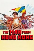 Nonton Film The Man from Hong Kong (1975) Subtitle Indonesia Streaming Movie Download