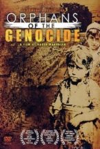 Nonton Film Orphans of the Genocide (2013) Subtitle Indonesia Streaming Movie Download