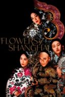 Layarkaca21 LK21 Dunia21 Nonton Film Flowers of Shanghai (1998) Subtitle Indonesia Streaming Movie Download