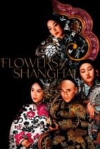 Nonton Film Flowers of Shanghai (1998) Subtitle Indonesia Streaming Movie Download