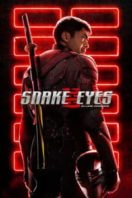 Layarkaca21 LK21 Dunia21 Nonton Film Snake Eyes: G.I. Joe Origins (2021) Subtitle Indonesia Streaming Movie Download