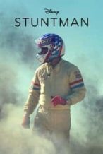 Nonton Film Stuntman (2018) Subtitle Indonesia Streaming Movie Download