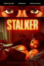 Nonton Film Stalker (2020) Subtitle Indonesia Streaming Movie Download
