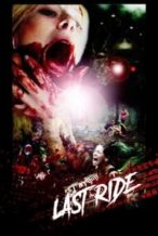 Nonton Film Last Ride (2011) Subtitle Indonesia Streaming Movie Download