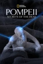 Nonton Film Pompeii: Secrets of the Dead (2019) Subtitle Indonesia Streaming Movie Download