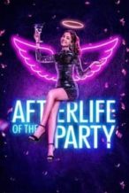 Nonton Film Afterlife of the Party (2021) Subtitle Indonesia Streaming Movie Download