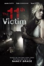Nonton Film The Eleventh Victim (2012) Subtitle Indonesia Streaming Movie Download