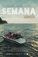 Nonton Film Semana Santa (2015) Subtitle Indonesia Streaming Movie Download