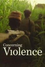 Nonton Film Concerning Violence (2014) Subtitle Indonesia Streaming Movie Download