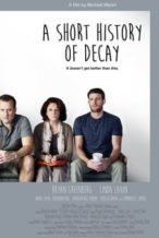 Nonton Film A Short History of Decay (2014) Subtitle Indonesia Streaming Movie Download