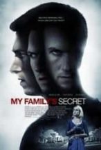 Nonton Film My Family’s Secret (2010) Subtitle Indonesia Streaming Movie Download