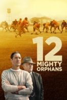 Layarkaca21 LK21 Dunia21 Nonton Film 12 Mighty Orphans (2021) Subtitle Indonesia Streaming Movie Download