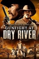 Layarkaca21 LK21 Dunia21 Nonton Film Gunfight at Dry River (2021) Subtitle Indonesia Streaming Movie Download