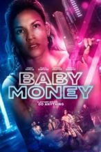 Nonton Film Baby Money (2021) Subtitle Indonesia Streaming Movie Download