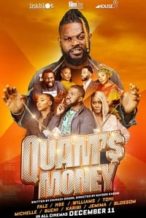 Nonton Film Quam’s Money (2020) Subtitle Indonesia Streaming Movie Download