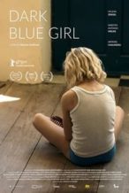 Nonton Film Dark Blue Girl (2017) Subtitle Indonesia Streaming Movie Download