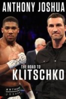 Layarkaca21 LK21 Dunia21 Nonton Film Anthony Joshua: The Road to Klitschko (2017) Subtitle Indonesia Streaming Movie Download
