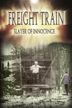 Nonton Film Freight Train: Slayer of Innocence (2017) Subtitle Indonesia Streaming Movie Download