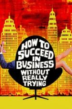 How to Succeed in Business Without Really Trying (1967)