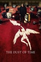 Nonton Film The Dust of Time (2008) Subtitle Indonesia Streaming Movie Download