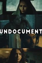 Nonton Film Undocument (2019) Subtitle Indonesia Streaming Movie Download