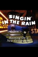 Layarkaca21 LK21 Dunia21 Nonton Film Singin’ in the Rain: Raining on a New Generation (2012) Subtitle Indonesia Streaming Movie Download