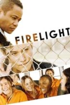 Nonton Film Firelight (2012) Subtitle Indonesia Streaming Movie Download