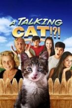 Nonton Film A Talking Cat!?! (2013) Subtitle Indonesia Streaming Movie Download