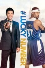 Nonton Film #Lucky Number (2015) Subtitle Indonesia Streaming Movie Download