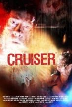 Nonton Film Cruiser (2016) Subtitle Indonesia Streaming Movie Download