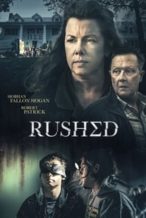 Nonton Film Rushed (2021) Subtitle Indonesia Streaming Movie Download
