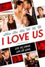 Nonton Film I Love Us (2021) Subtitle Indonesia Streaming Movie Download