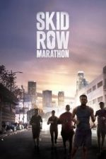 Skid Row Marathon (2018)