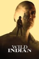 Layarkaca21 LK21 Dunia21 Nonton Film Wild Indian (2021) Subtitle Indonesia Streaming Movie Download