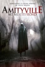 Nonton Film Amityville: Mt Misery Road (2018) Subtitle Indonesia Streaming Movie Download