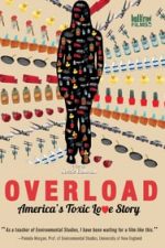 Overload: America’s Toxic Love Story (2019)