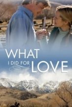 Nonton Film What I Did for Love (2007) Subtitle Indonesia Streaming Movie Download