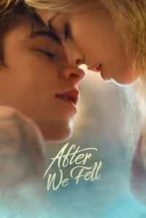 Nonton Film After We Fell (2021) Subtitle Indonesia Streaming Movie Download