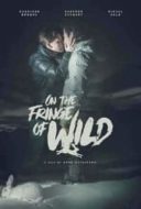 Layarkaca21 LK21 Dunia21 Nonton Film On the Fringe of Wild (2021) Subtitle Indonesia Streaming Movie Download