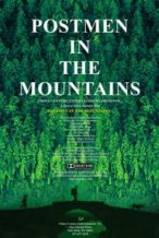 Nonton Film Postmen in the Mountains (1999) Subtitle Indonesia Streaming Movie Download