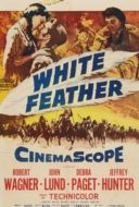 Layarkaca21 LK21 Dunia21 Nonton Film White Feather (1955) Subtitle Indonesia Streaming Movie Download