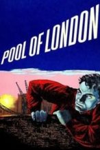 Nonton Film Pool of London (1951) Subtitle Indonesia Streaming Movie Download