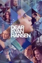Nonton Film Dear Evan Hansen (2021) Subtitle Indonesia Streaming Movie Download